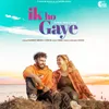 About Ik Ho Gaye (feat. Jodha) Song